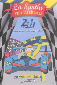 24h Le Mans : colouring book. 24h Le Mans : coloriages. 24h Le Mans : Malbuch