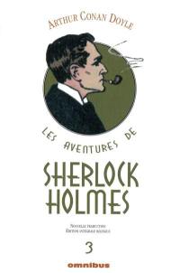 Les aventures de Sherlock Holmes. Vol. 3