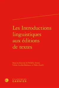 Les introductions linguistiques aux éditions de textes