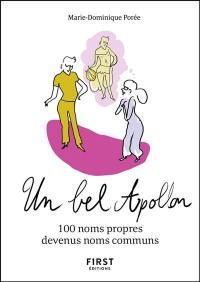 Un bel Apollon : 100 noms propres devenus noms communs