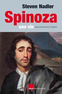 Spinoza : une vie