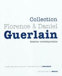 Florence & Daniel Guerlain : exposition, Besançon, Musée des beaux-arts et d'archéologie (Besançon), du 5/6/2010? au 20/9/2010?