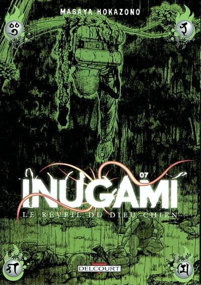 Inugami : le réveil du dieu chien. Vol. 7