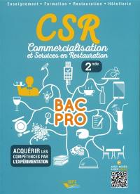 CSR, commercialisation et services en restauration, 2de bac pro
