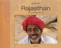 Rajasthan : le fascinant pays des rois