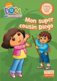 Mon super cousin Diego