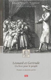 Léonard et Gertrude : un livre pour le peuple. Première et deuxième parties