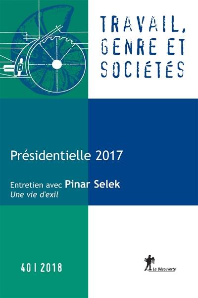 Travail, genre et sociétés, n° 40. Présidentielle 2017 : des femmes, des hommes et des votes