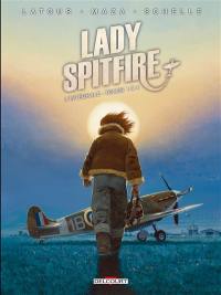 Lady Spitfire : l'intégrale : tomes 1 à 4