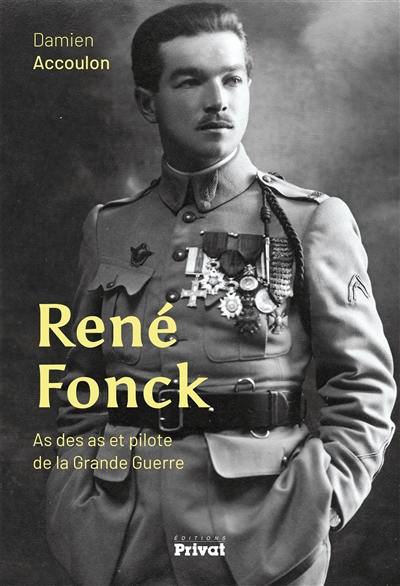 René Fonck : as des as et pilote de la Grande Guerre