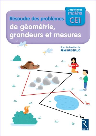 Résoudre des problèmes de géométrie, grandeurs et mesures, CE1