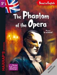 The phantom of the opera : 4e