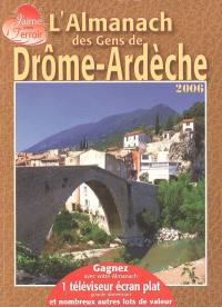 L'almanach des gens de Drôme-Ardèche : 2006