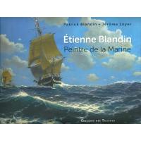 Etienne Blandin, peintre de la Marine