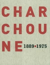 Serge Charchoune (1889-1975) : entre dada y la abstraccion : exposicion, Madrid, Fundacion cultural Mapfre Vida, 13 de abril de 2004-