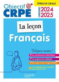 Français : la leçon : épreuve orale, concours 2024 et 2025