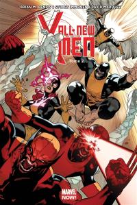 All-New X-Men. Vol. 2. Choisis ton camp