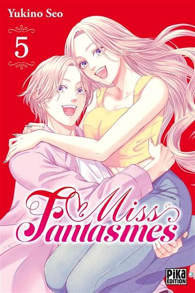 Miss fantasmes. Vol. 5