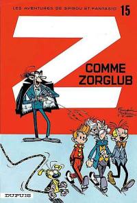 Spirou et Fantasio. Vol. 15. Z comme Zorglub
