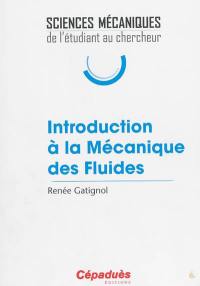 Introduction à la mécanique des fluides