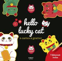 Hello lucky cat : 6 cartes à gratter