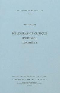 Bibliothèque d'Origène. Supplement II