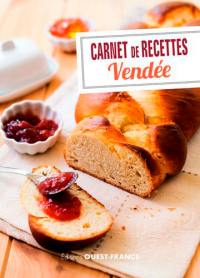 Carnet de recettes : Vendée