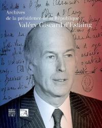 Valéry Giscard d'Estaing : archives de la présidence de la République