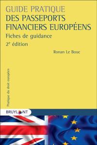 Guide pratique des passeports financiers européens : fiches de guidance