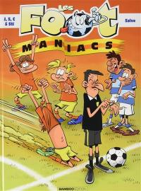 Les foot-maniacs. Best of 2021