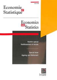 Economie et statistique, n° 538. Vieillissement et retraite : numéro spécial. Ageing and retirement : special issue