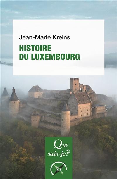 Histoire du Luxembourg, des origines à nos jours