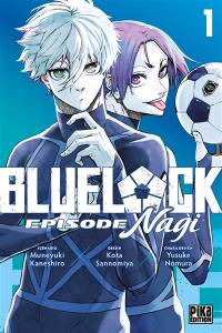 Blue lock : épisode Nagi. Vol. 1