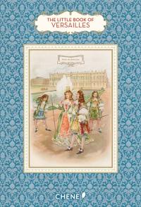 The little book of Versailles