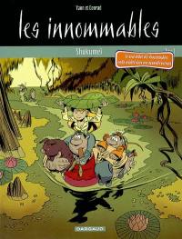 Les Innommables. Vol. 1. Shukumei