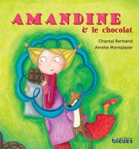 Amandine et le chocolat