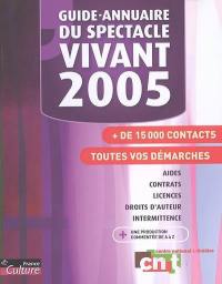 Guide-annuaire du spectacle vivant 2005