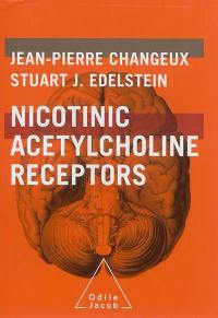Nicotinic acetylcholine receptors : from molecular biology to cognition