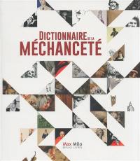 Dictionnaire de la méchanceté