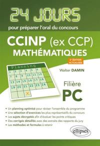 CCINP (ex CCP) mathématiques, filière PC : 24 jours pour préparer l'oral du concours