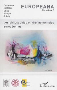 Europeana, n° 6. Les philosophies environnementales européennes
