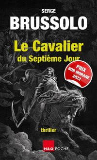 Le cavalier du septième jour : thriller