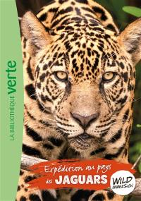 Wild immersion. Vol. 9. Expédition au pays des jaguars