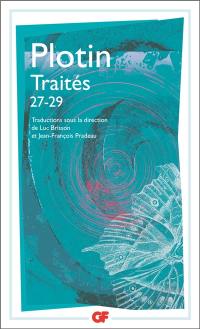Traités. Vol. 4. Traités 27-29 : sur les difficultés relatives à l'âme, trois livres