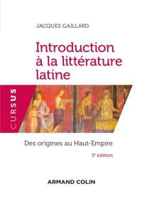 Introduction à la littérature latine : des origines au Haut-Empire