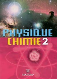 Physique-Chimie 2e : livre de l'élève