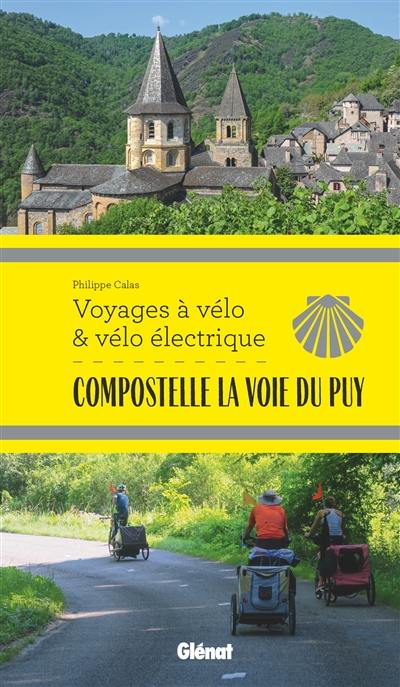 Compostelle, la voie du Puy