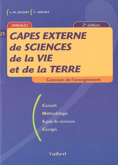 Capes externe de sciences de la vie et de la terre : conseils, méthodologie, sujet de concours, corrigés