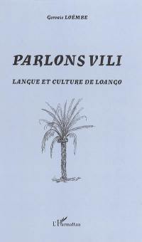Parlons vili : langue et culture de Loango