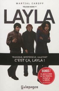 Trilogie noire. Vol. 2. Layla